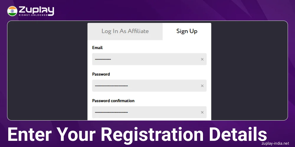 Enter your details in Zuplay IN