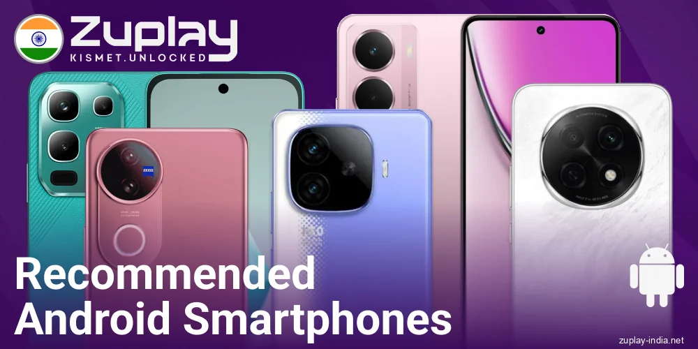 Supported Android devices for Zuplay India app