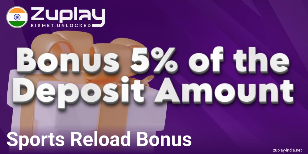 Reload Bonus at Zuplay India