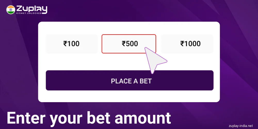 Enter the bet amount in Zuplay India